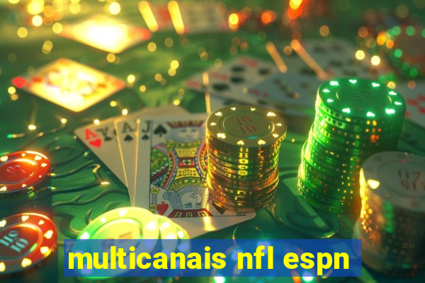 multicanais nfl espn